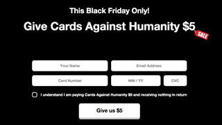 Cards Against Humanity's Black Friday "Deal" Is the Best Worst Thing Ever